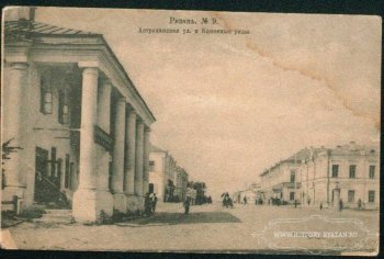 Астраханская улица и каменные ряды